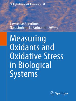 cover image of Measuring Oxidants and Oxidative Stress in Biological Systems